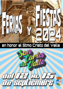 San Carlos Del Valle 1 Feria San Carlos del Valle 2024 en Honor al Santisimo Cristo del Valle