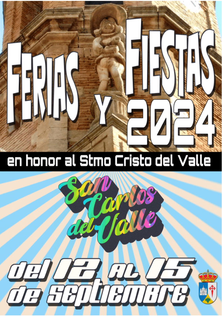 Feria San Carlos del Valle 2024 en Honor al Santisimo Cristo del Valle